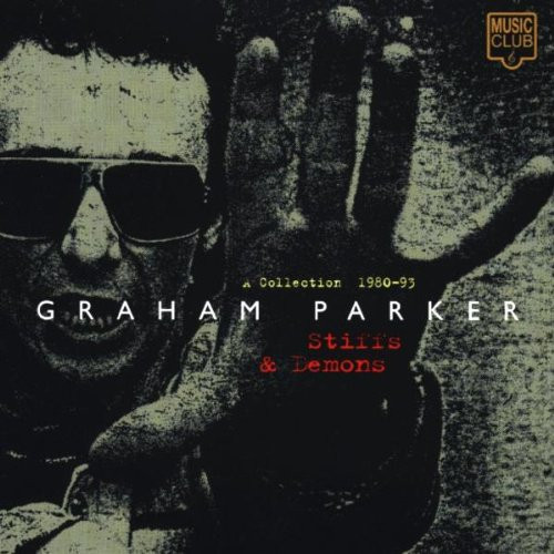 baixar álbum Graham Parker - Stiffs Demons A Compilation 1980 93