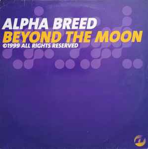 Beyond The Moon - Alpha Breed