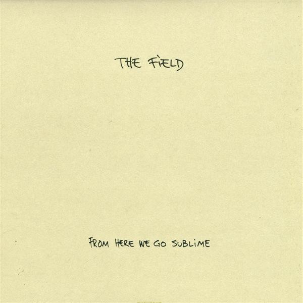 The Field – From Here We Go Sublime (2007, Vinyl) - Discogs