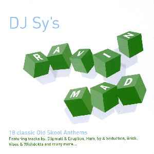 DJ Sy - Ravin Mad