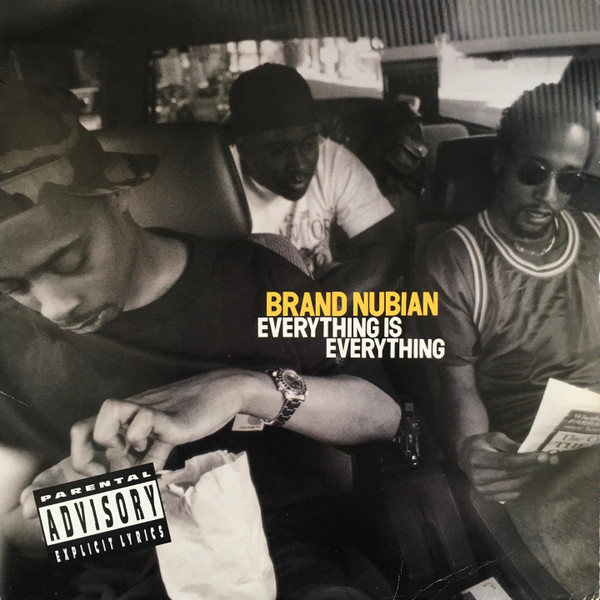 Brand Nubian - Everything Is Everything | Releases | Discogs