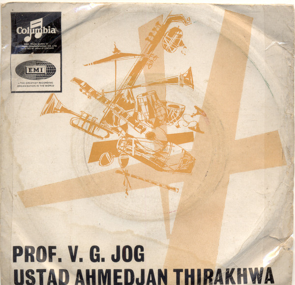 last ned album Prof V G Jog & Ahmedjan Thirakhwa - Instrumental Violin And Tabla