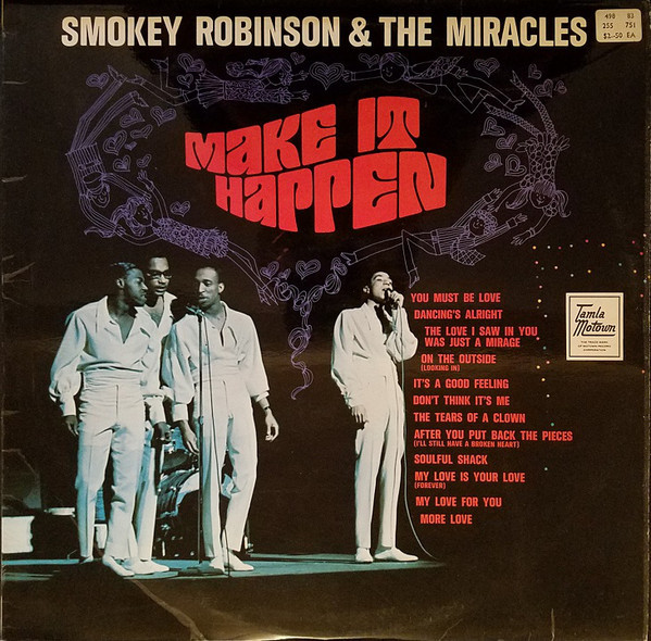 Smokey Robinson & The Miracles - Make It Happen | Releases