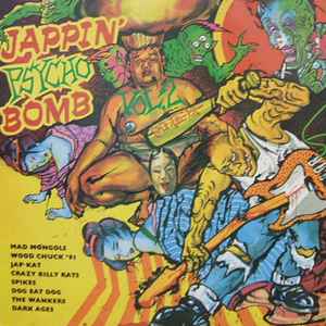 Jappin' Psycho Bomb Vol 2 (1993, Vinyl) - Discogs