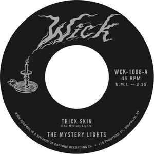 Thick Skin - The Mystery Lights
