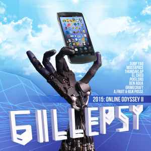 Gillepsy - 2015: Online Odyssey II album cover