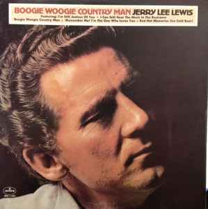 Jerry Lee Lewis - Boogie Woogie Country Man album cover