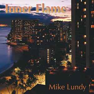 Mike Lundy - Inner Flame album cover