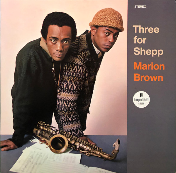 Marion Brown – Three For Shepp (Vinyl) - Discogs