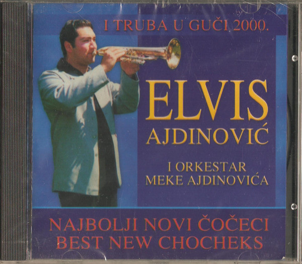 ladda ner album Elvis Ajdinović I Orkestar Meke Ajdinovića - Najbolji Novi Coceci Best New Chocheks