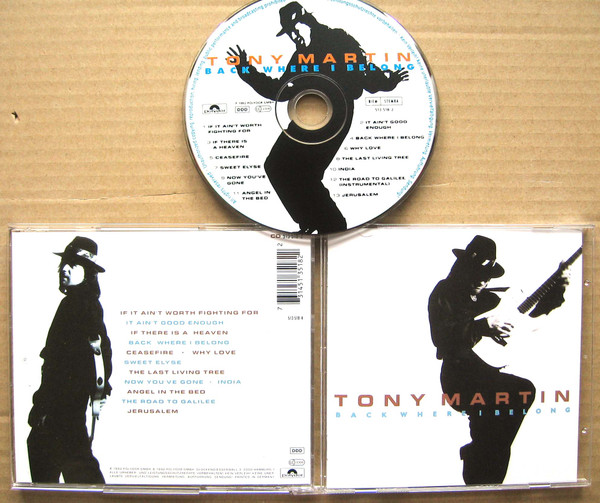 Tony Martin – Back Where I Belong (2017, CD) - Discogs
