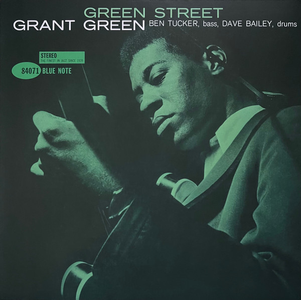 Grant Green – Green Street (2023, 180g, Vinyl) - Discogs