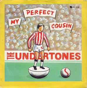 The Undertones - My Perfect Cousin album cover
