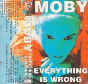 Moby - Everything Is Wrong album cover