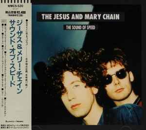 The Jesus And Mary Chain - The Sound Of Speed album cover