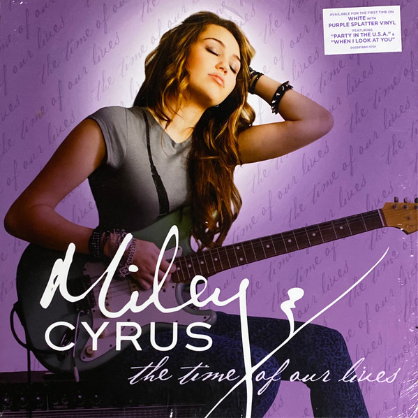 The album cover for Miley Cyrus The Time Of Our Lives