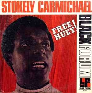Free Huey! - Stokely Carmichael