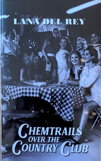 Chemtrails Over the Country Club' Exclusive Transparent Vinyl – Interscope  Records