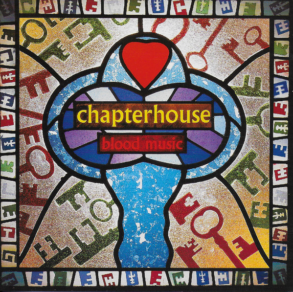 Chapterhouse - Blood Music | Releases | Discogs