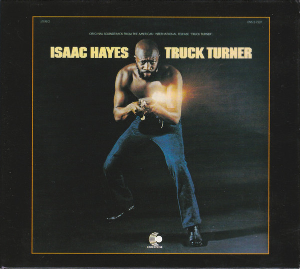 Isaac Hayes - Truck Turner (Original Soundtrack) | Releases | Discogs
