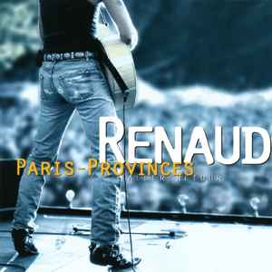 Renaud - Paris - Provinces Aller / Retour
