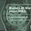 Masters At Work Present India - I Can't Get No Sleep '95