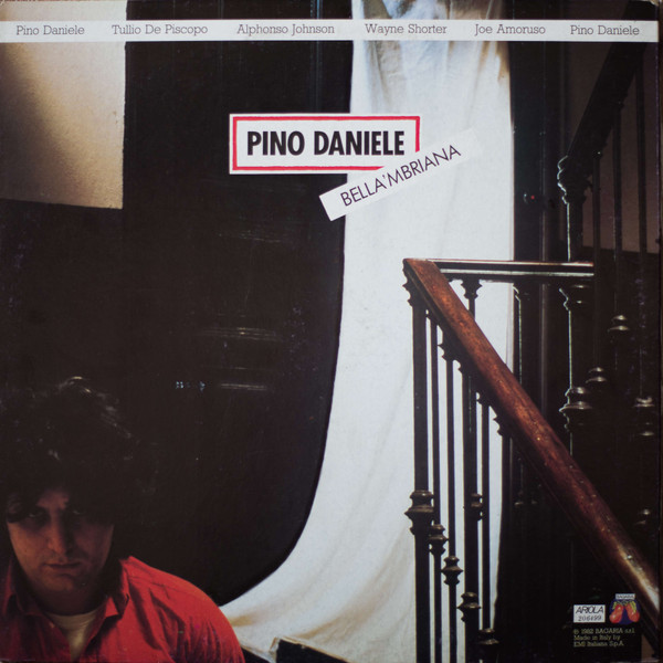 Pino Daniele – Bella 'Mbriana (1982, Vinyl) - Discogs