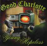 Cover of The Young And The Hopeless, 2002-10-07, CD