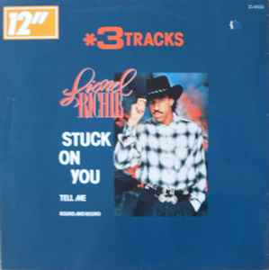 Lionel Richie - Stuck On You / Round And Round / Tell Me, Releases
