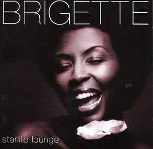 Brigette McWilliams - Starlite Lounge
