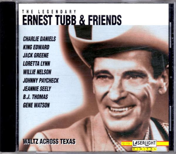 Ernest Tubb & Friends – Waltz Across Texas (1992, CD) - Discogs