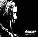 The Chemical Brothers – Dig Your Own Hole (1997, CD) - Discogs