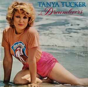 Tanya Tucker - Dreamlovers album cover
