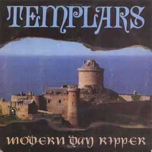 The Templars - Modern Day Ripper / We Can't Be Beaten