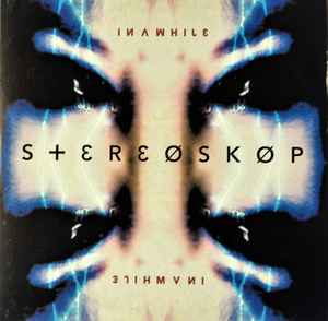 Stereoskop - In A While album cover