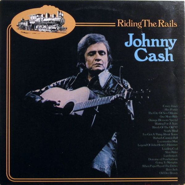descargar álbum Johnny Cash - Riding The Rails