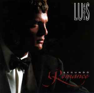 Luis Miguel - Segundo Romance album cover