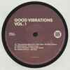 Various - Good Vibrations Vol.1