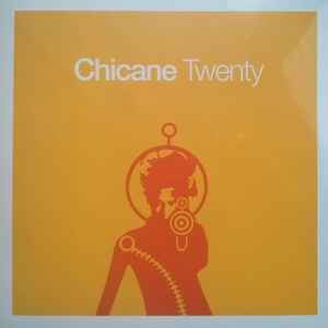 Chicane – Twenty (2016, Gatefold, Vinyl) - Discogs