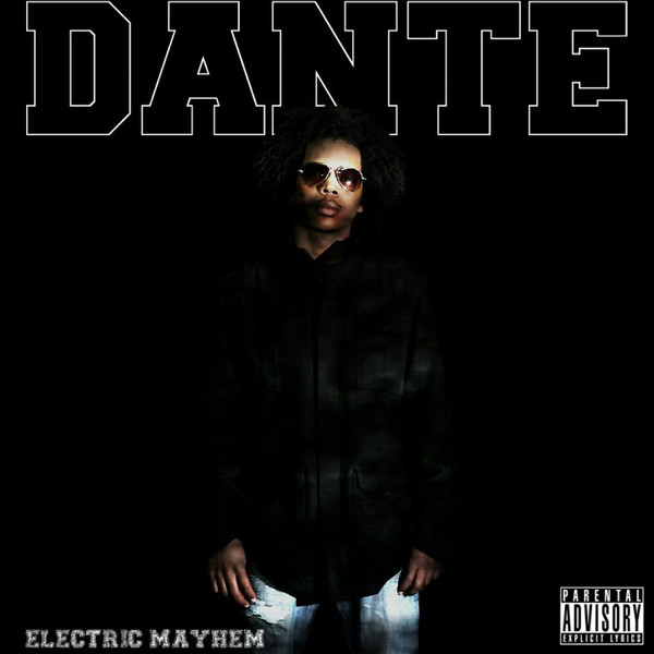 Album herunterladen Dante - Electric Mayhem