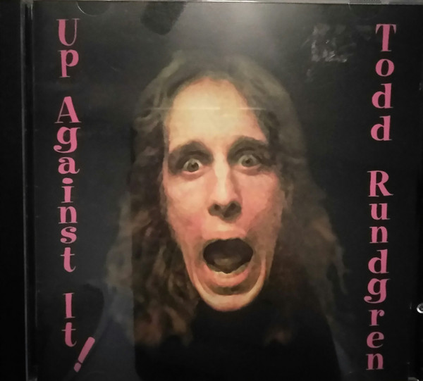 Todd Rundgren – Up Against It (1997