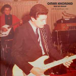 Omar Khorshid And His Group - Live In Australia 1981 album cover