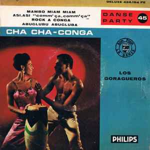 Los Goragueros Cha Cha Conga 1960 Vinyl Discogs