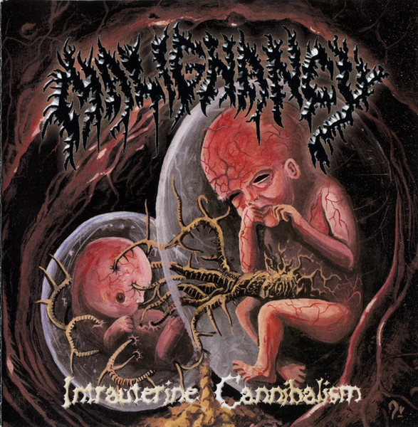 Malignancy – Intrauterine Cannibalism (2013, Black vinyl, Vinyl