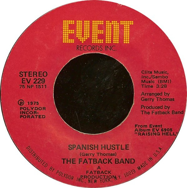 The Fatback Band – Spanish Hustle (1975, Vinyl) - Discogs