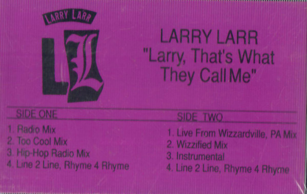 Larry Larr – Larry, That's What They Call Me (1991, Cassette 