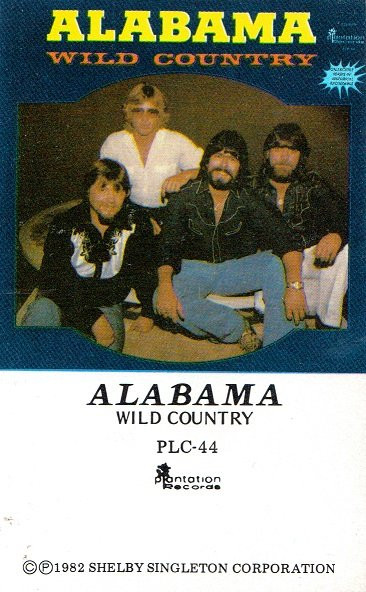 Alabama – Wild Country (1981, Vinyl) - Discogs