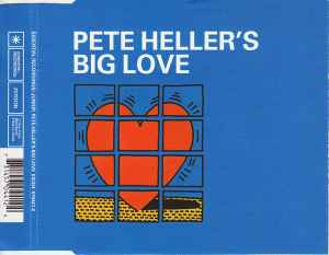 Big Love - Pete Heller's Big Love