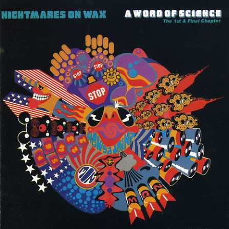 descargar álbum Nightmares On Wax - A Word Of Science