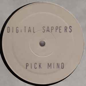Digital Sappers - Pick Mind album cover
